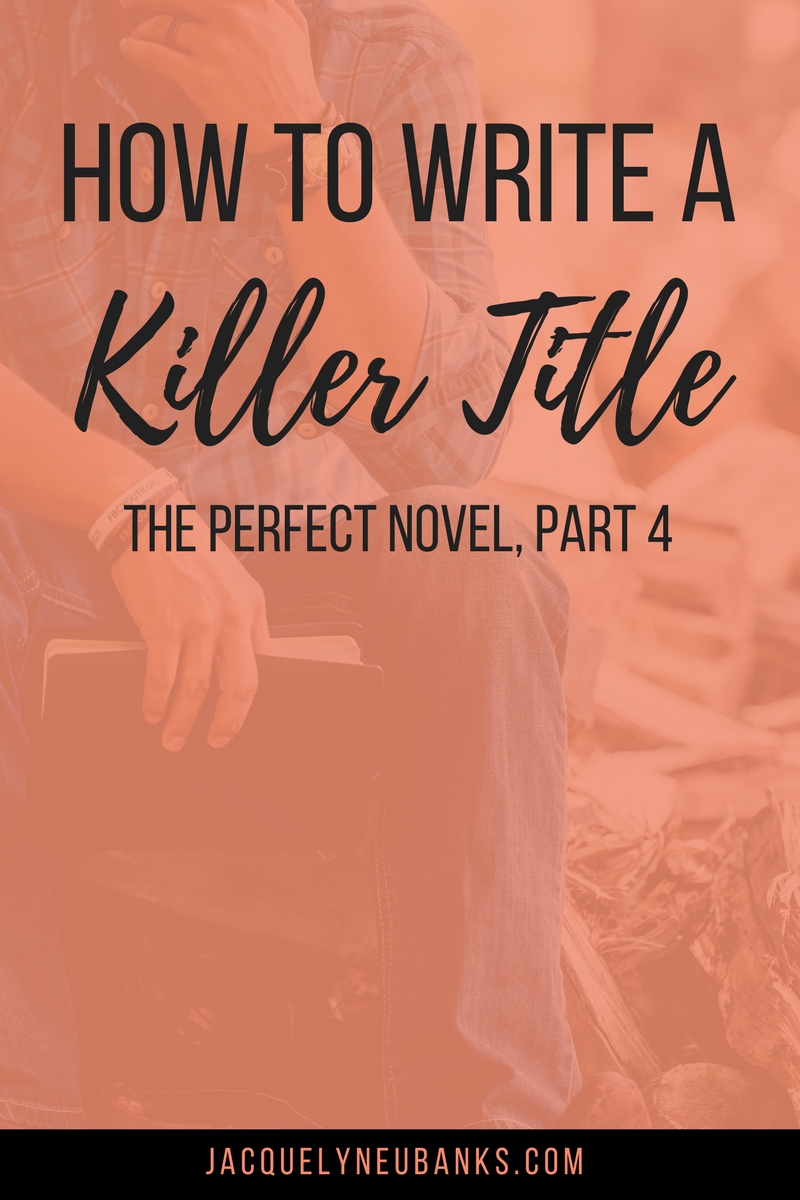How to write a novel title